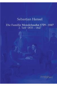 Die Familie Mendelssohn 1729 - 1847