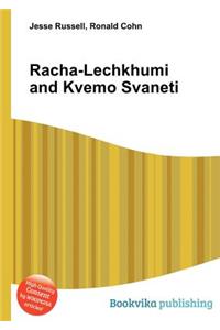 Racha-Lechkhumi and Kvemo Svaneti
