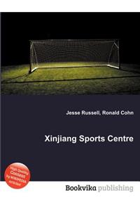 Xinjiang Sports Centre