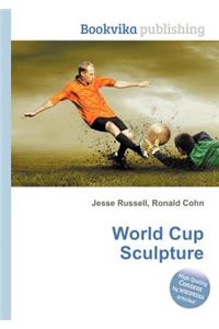 World Cup Sculpture