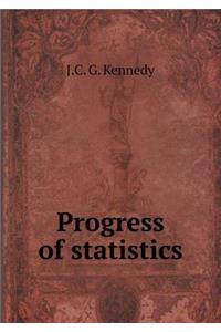 Progress of Statistics