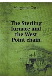 The Sterling Furnace and the West Point Chain