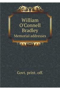 William O'Connell Bradley Memorial addresses