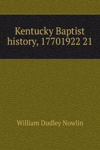 Kentucky Baptist history, 17701922 21