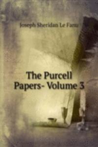 Purcell Papers- Volume 3