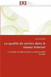 La Qualité de Service Dans Le Réseau Internet