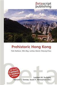 Prehistoric Hong Kong