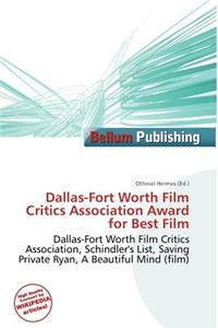 Dallas-Fort Worth Film Critics Association Award for Best Film