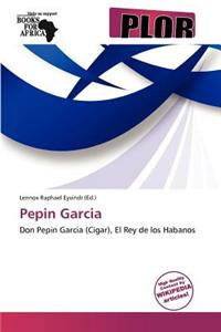 Pepin Garcia