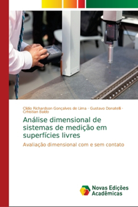 Análise dimensional de sistemas de medição em superfícies livres