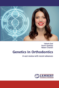 Genetics In Orthodontics