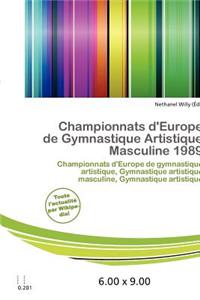 Championnats D'Europe de Gymnastique Artistique Masculine 1989
