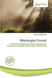 Wielangta Forest