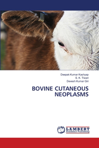 Bovine Cutaneous Neoplasms