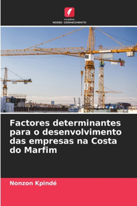 Factores determinantes para o desenvolvimento das empresas na Costa do Marfim