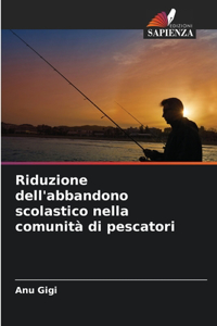 Riduzione dell'abbandono scolastico nella comunità di pescatori