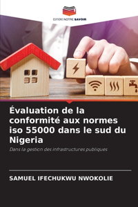 Évaluation de la conformité aux normes iso 55000 dans le sud du Nigeria