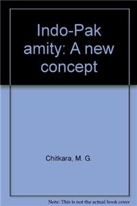 Indo-Pak Amity - A New Concept