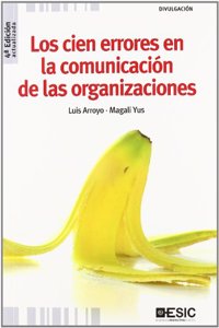 Los cien errores en la comunicacion de las organizaciones