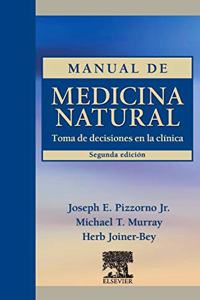 Manual de medicina natural. Toma de decisiones en la practica medica