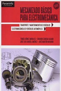 Mecanizado basico para electromecanica