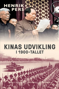 Kinas udvikling i 1900-tallet