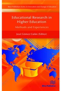 Educational Research in Higher Education