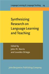 Synthesizing Research on Language Learning and Teaching