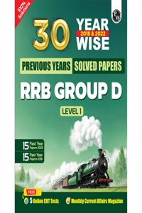 PW 30 RRB Group D Level 1 Previous Years Solved Papers (2018 & 2022) with 5 Online Mock Tests For Exam 2024-2025 | Yearwise PYQs | Fully Solved | English Edition