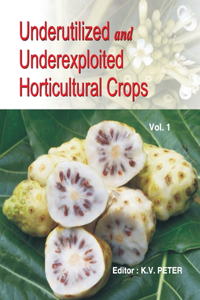 Underutilized and Underexploited Horticultural Crops