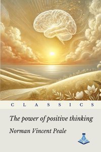 The Power of Positive Thinking