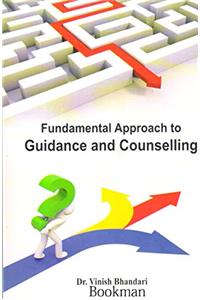 Fundamental Approach to Guidance and Counselling