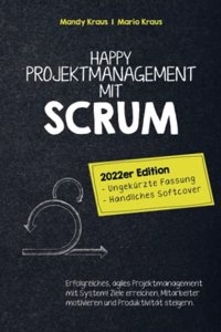 Happy Projektmanagement mit Scrum
