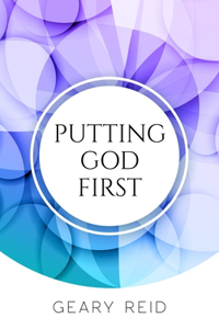 Putting God First