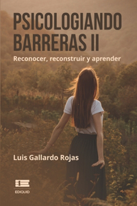Psicologiando barreras II