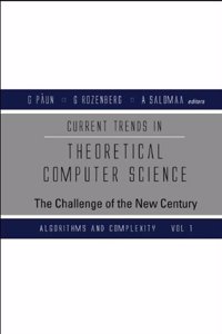 Algorithms and Complexity (v.1) (Current Trends in Theoretical Computer Science: The Challenge of the New Century)