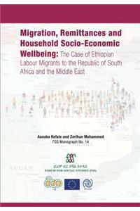 Migration, Remittances and Household Socio-Economic Wellbeing