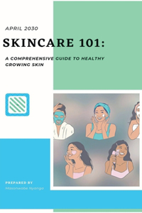 Skincare 101