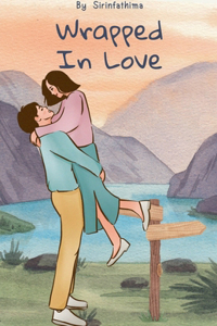 Wrapped in Love