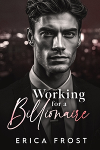 Working For A Billionaire
