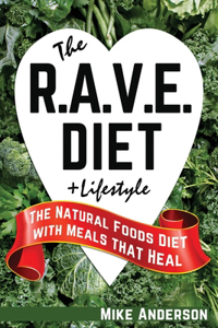 The RAVE Diet & Lifestyle