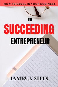 Succeeding Entrepreneur