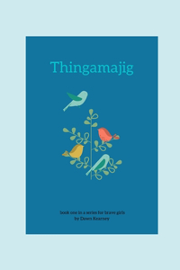 Thingamajig