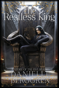 The Restless King