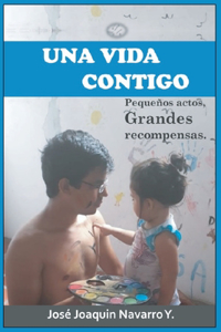 Una Vida Contigo