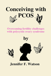 Conceiving with PCOS