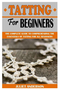Tatting for Beginners