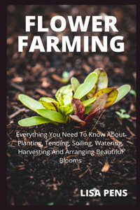 Flower Farming