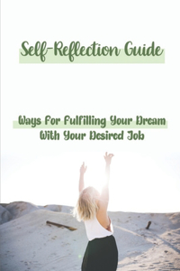 Self-Reflection Guide