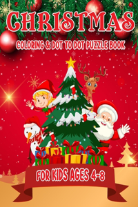 Christmas Coloring & Dot to Dot Puzzle Book for Kids Ages 4-8
